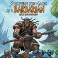 Surviving the Game as a Barbarian (Bjorn the Barbarian)